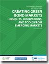 Sustainable Banking Network (SBN) Creating Green Bond Markets Report